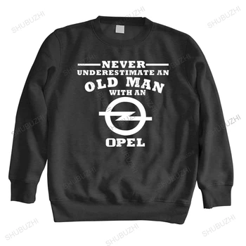 Мужская весенняя толстовка shubuzhi cotton hoody OPEL Vauxhall Никогда не стоит Недооценивать Старика homme, высококачественные модные топы с капюшоном